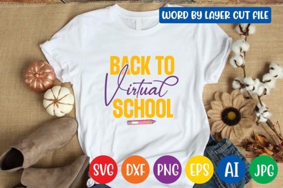 Back to Virtual School Svg Design: Graphics and Crafts