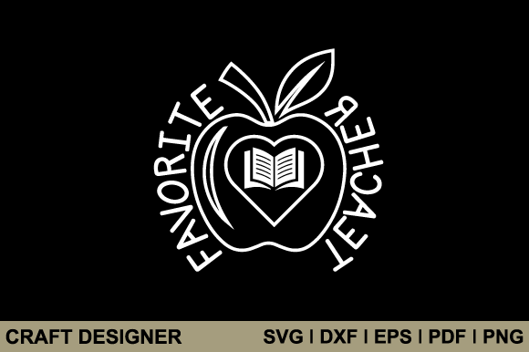 Favorite Teacher Svg Printable Cut File