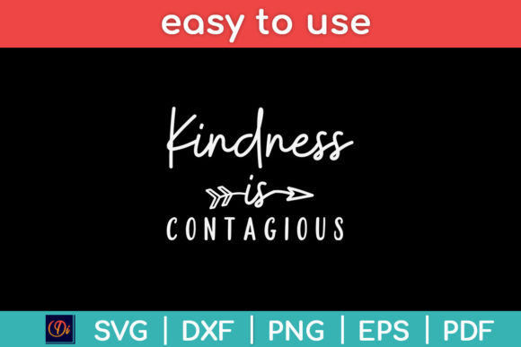 Kindness is Contagious Teacher Svg Graphics