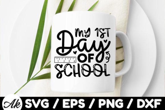 My 1st Day of School Svg Graphics