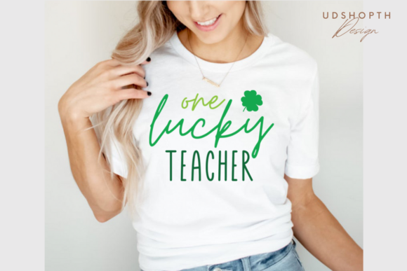 One Lucky Teacher Svg, St Patrick’s Day