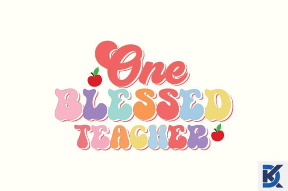 Retro One Blessed Teacher Svg for Crafts and Graphics