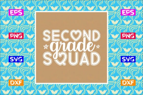School Svg Design, Second Grade Squad
