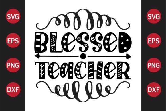 Teacher SVG Design Blessed Teacher