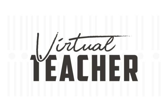 Virtual Teacher, Teacher SVG Quotes